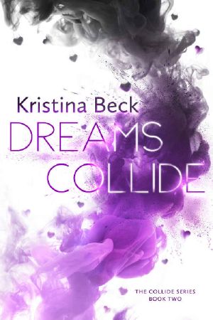 [Collide 02] • Dreams Collide